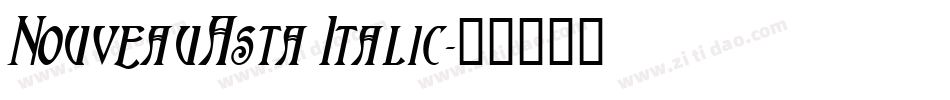 NouveauAsta Italic字体转换